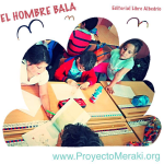 EL HOMBRE BALA EN EL AULA